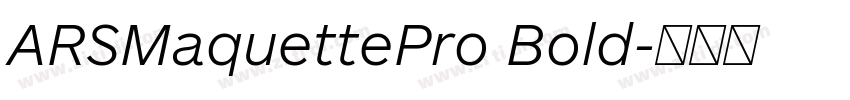 ARSMaquettePro Bold字体转换
